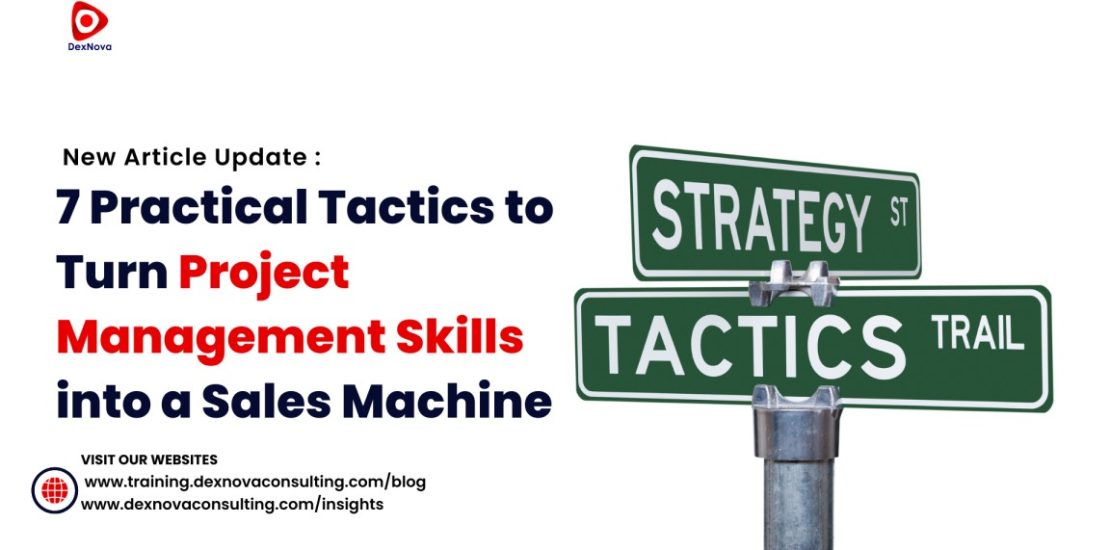 practical tactics to turn project management skills