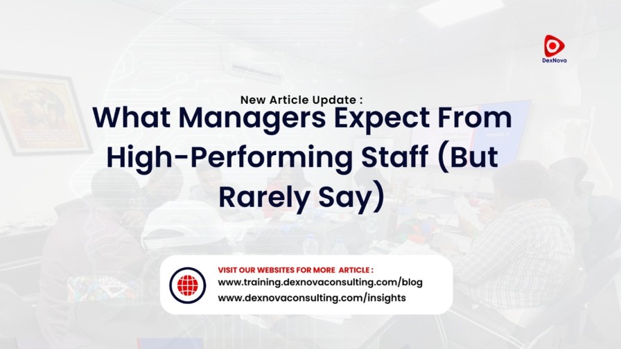 what managers expect from high-performing staff