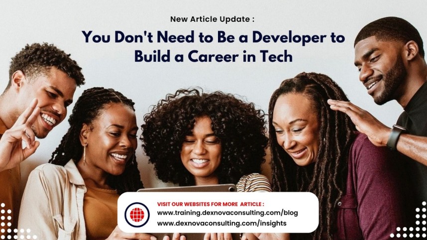 how to build a career in tech without being a developer
